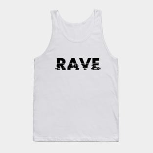 RAVE Tank Top